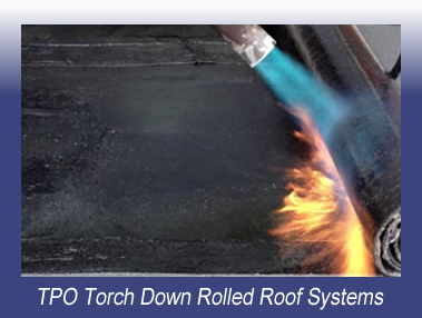 TPO Torch Down Rolled Roof Systems in Houston